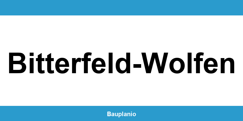 Bauamt Bitterfeld-Wolfen – Telefonnummer und Öffnungszeiten