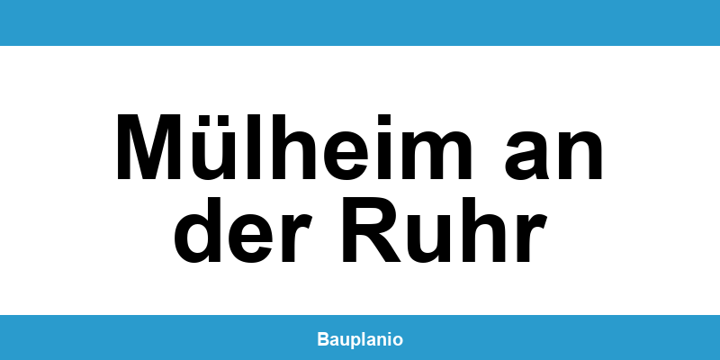 Bauamt Mülheim an der Ruhr – Telefonnummer und Öffnungszeiten