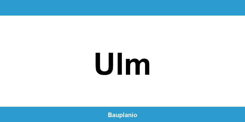 Bauamt Ulm – Telefonnummer und Öffnungszeiten