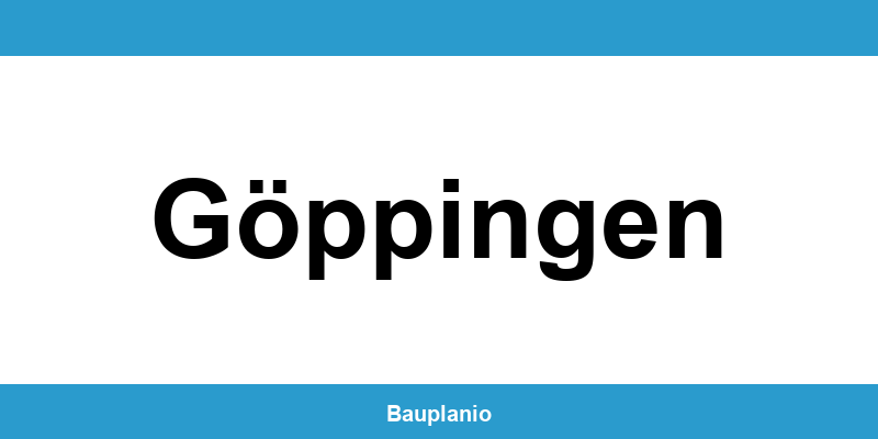 Bauamt Göppingen – Telefonnummer und Öffnungszeiten